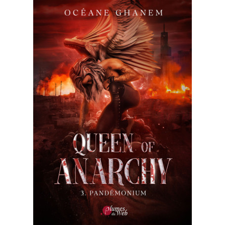 Queen of Anarchy - Tome 03 Pandémonium