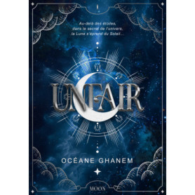 Unfair - Tome 01 The moon