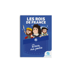 Les rois de France - Dans ma poche