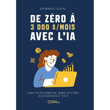 De zéro à 3 000 $/mois avec l'IA : Cinq voies simples, sans diplôme, accessibles à tous