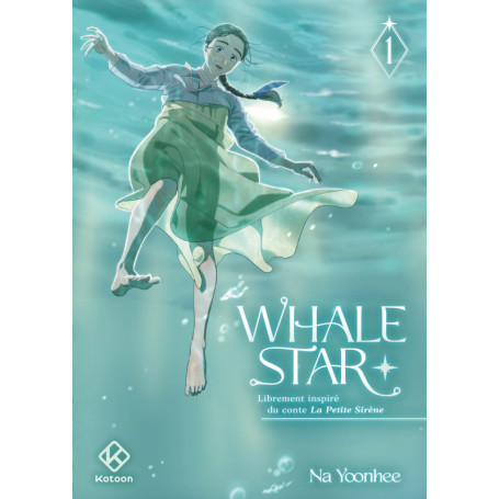 Whale Star - tome 1