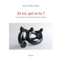 Et toi, qui es-tu ?