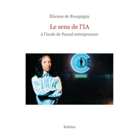 Le sens de l'IA à l'école de Pascal entrepreneur