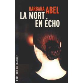 La Mort en écho