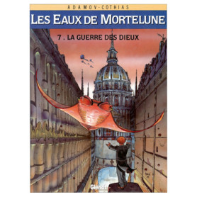 Les Eaux de Mortelune - Tome 07