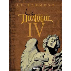 Le Décalogue - Tome 04