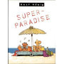 Super Paradise