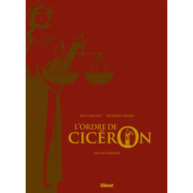 L'Ordre de Cicéron - Tome 02 - Tirage de tête