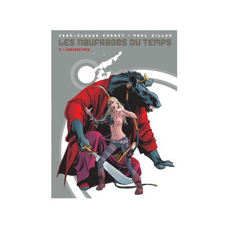 Les naufragés du temps - Tome 03