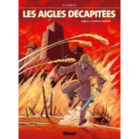 Les Aigles décapitées - Tome 21