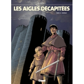 Les Aigles décapitées - Tome 22