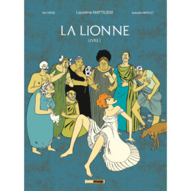 La Lionne - Livre I