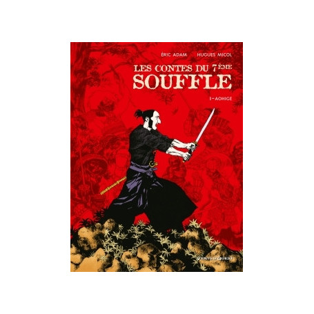 Les Contes du Septième Souffle - Tome 01