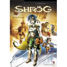 Shrög - Tome 01