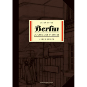 Berlin T01 - La Cité des pierres