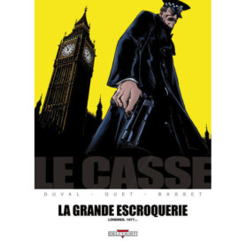 Le Casse - La Grande escroquerie