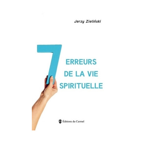 7 erreurs de la vie spirituelle