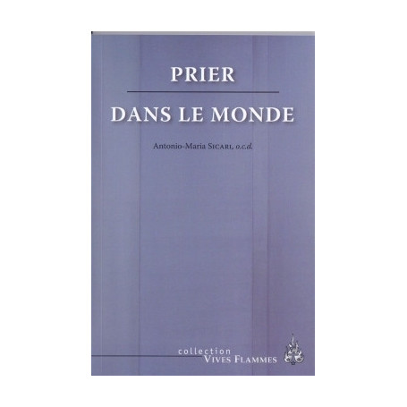 Prier dans le monde