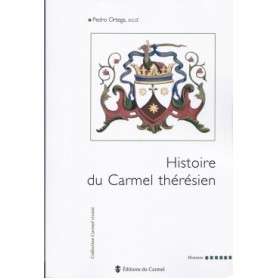 Histoire du Carmel thérésien