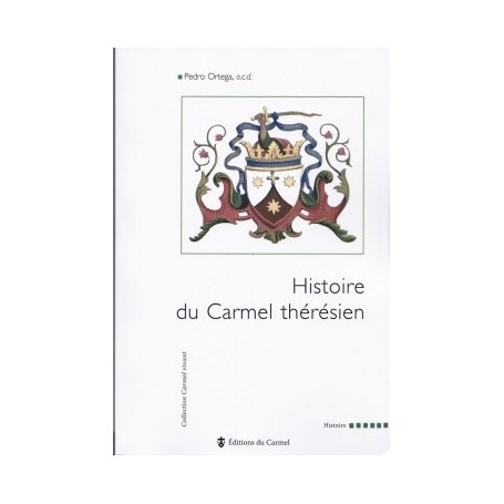 Histoire du Carmel thérésien