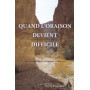 Quand l'oraison devient difficile
