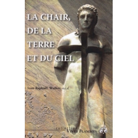 La chair de la Terre et du Ciel