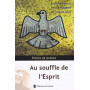 Au souffle de l'Esprit