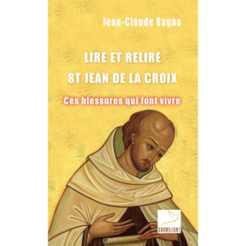 Lire et relire Jean de la Croix