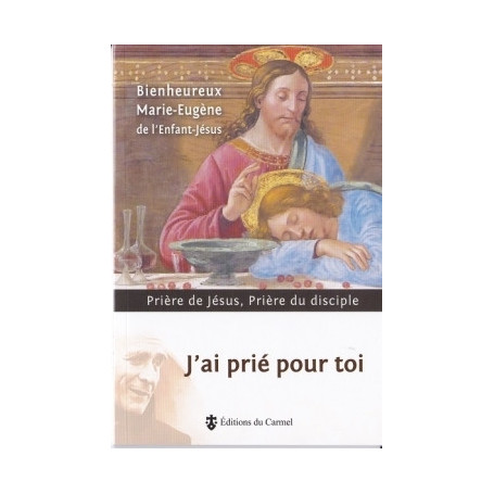 J'ai prié pour toi