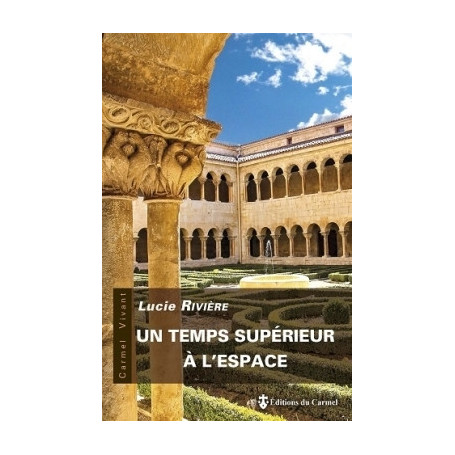 Un temps supérieur à l'espace