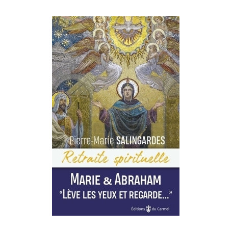 Marie et Abraham, Lève les yeux et regarde