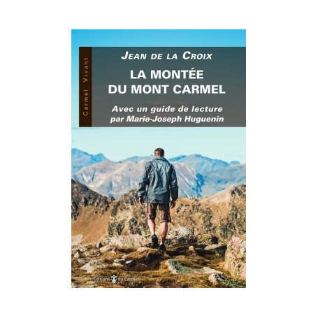 La Montée du Mont Carmel