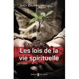 Les lois de la vie spirituelle