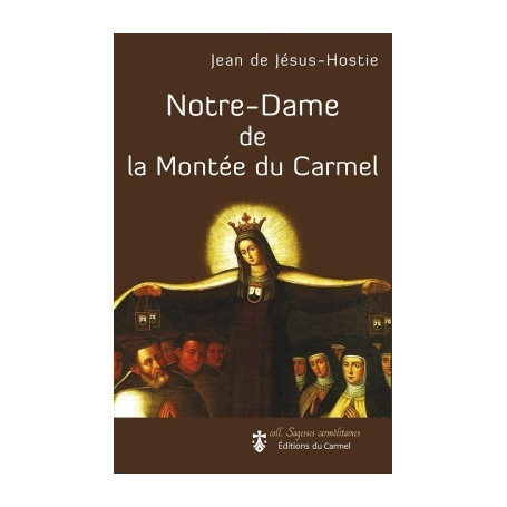 Notre-Dame de la Montée du Carmel