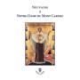 Neuvaine à Notre-Dame du Mont-Carmel