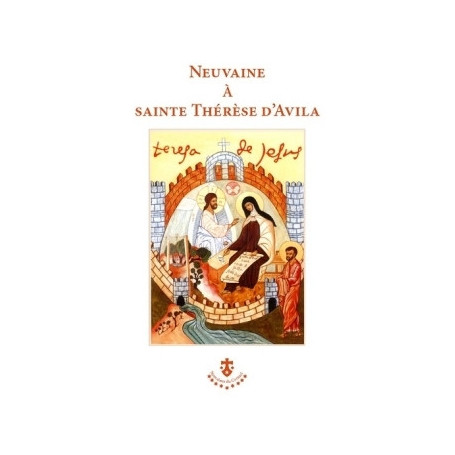 Neuvaine à sainte Thérèse d'Avila