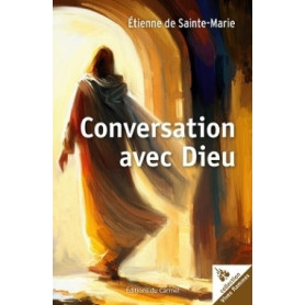 Conversation avec Dieu