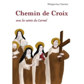 Chemin de Croix avec les Saints du Carmel