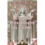 Le souffle missionnaire du Carmel