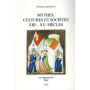 Mythes, cultures et sociétés - XIIIe-XVe siècles