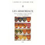 Les Armoriaux - Histoire héraldique, sociale et culturelle des armoriaux médiévaux - Cahiers du Léopard d'Or 8