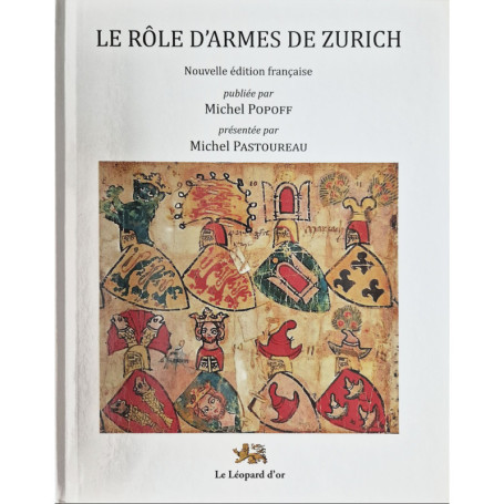 Le Rôle d'armes de Zurich - Nouvelle édition française