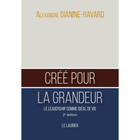 Créé pour la grandeur