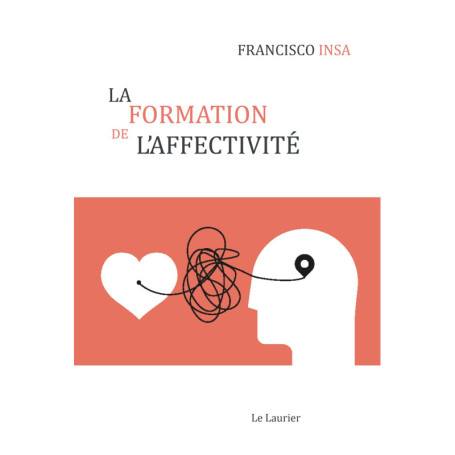 La formation de l'affectivité