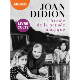 L'Année de la pensée magique - Joan Didion