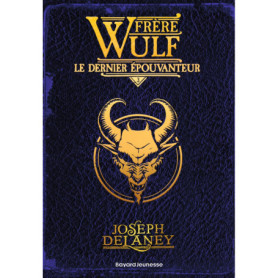 Frère Wulf, Tome 03