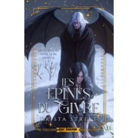 Les Épines du Givre (Edition Relié)