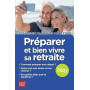 Préparer et bien vivre sa retraite 2021