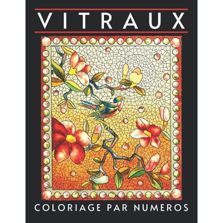 Vitraux Coloriage par Numéros