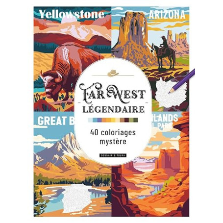 Far West légendaire - 40 coloriages mystère